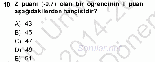 Ölçme Ve Değerlendirme 2014 - 2015 Dönem Sonu Sınavı 10.Soru