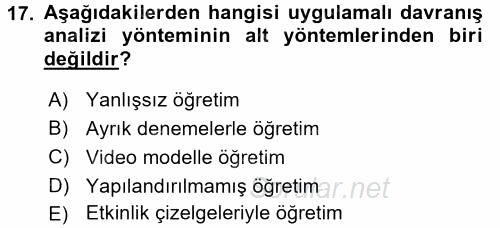 Çocuk Gelişimde Normal Ve Atipik Gelişim 2015 - 2016 Dönem Sonu Sınavı 17.Soru