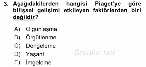 Çocuk Gelişimde Normal Ve Atipik Gelişim 2015 - 2016 Dönem Sonu Sınavı 3.Soru