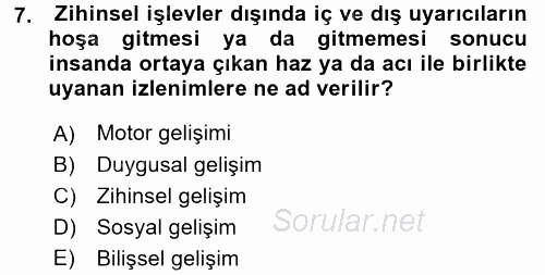 Çocuk Gelişimde Normal Ve Atipik Gelişim 2015 - 2016 Dönem Sonu Sınavı 7.Soru