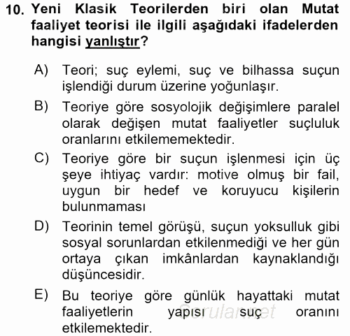 Kriminoloji 2017 - 2018 Ara Sınavı 10.Soru