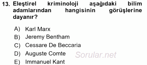 Kriminoloji 2017 - 2018 Ara Sınavı 13.Soru