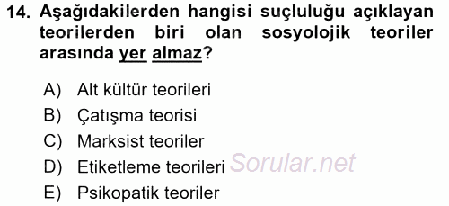 Kriminoloji 2017 - 2018 Ara Sınavı 14.Soru