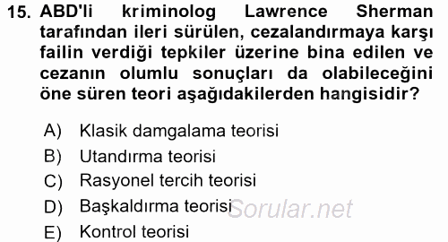 Kriminoloji 2017 - 2018 Ara Sınavı 15.Soru