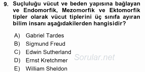 Kriminoloji 2017 - 2018 Ara Sınavı 9.Soru