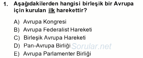 Avrupa Birliği 2014 - 2015 Dönem Sonu Sınavı 1.Soru