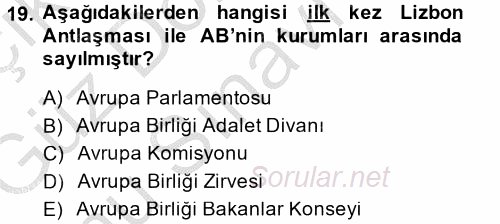 Avrupa Birliği 2014 - 2015 Dönem Sonu Sınavı 19.Soru