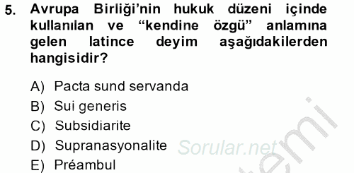 Avrupa Birliği 2014 - 2015 Dönem Sonu Sınavı 5.Soru