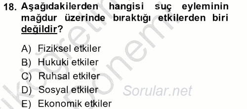 Suç Önleme Modelleri 2014 - 2015 Ara Sınavı 18.Soru