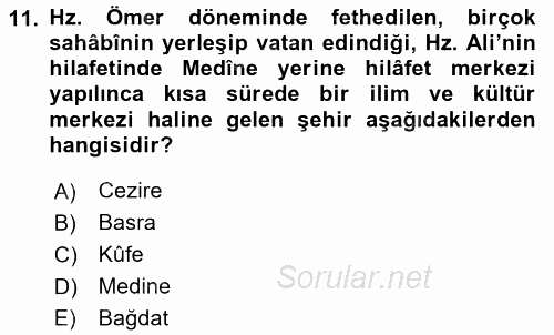 Hadis Tarihi ve Usulü 2016 - 2017 3 Ders Sınavı 11.Soru