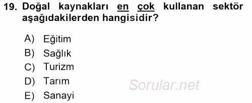 Turizm Sosyolojisi 2015 - 2016 Tek Ders Sınavı 19.Soru