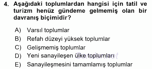 Turizm Sosyolojisi 2015 - 2016 Tek Ders Sınavı 4.Soru