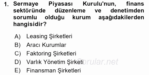 Finansal Kurumlar 2017 - 2018 Ara Sınavı 1.Soru