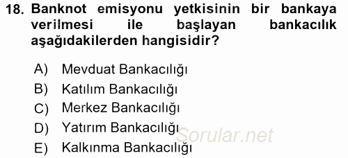 Finansal Kurumlar 2017 - 2018 Ara Sınavı 18.Soru