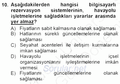 Turizm Ulaştırması 2012 - 2013 Dönem Sonu Sınavı 10.Soru