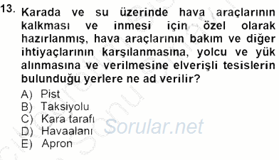 Turizm Ulaştırması 2012 - 2013 Dönem Sonu Sınavı 13.Soru