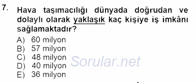 Turizm Ulaştırması 2012 - 2013 Dönem Sonu Sınavı 7.Soru