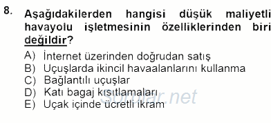 Turizm Ulaştırması 2012 - 2013 Dönem Sonu Sınavı 8.Soru