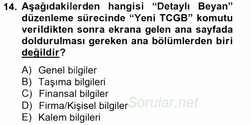 Dış Ticarette Bilgisayar Uygulamaları 2013 - 2014 Tek Ders Sınavı 14.Soru