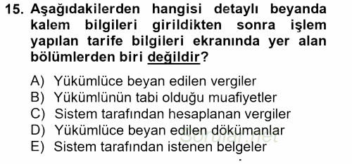 Dış Ticarette Bilgisayar Uygulamaları 2013 - 2014 Tek Ders Sınavı 15.Soru