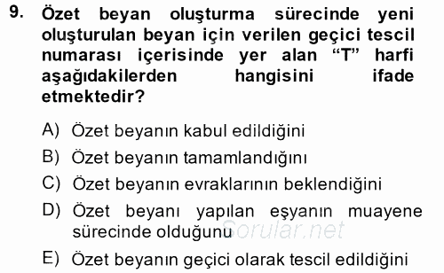 Dış Ticarette Bilgisayar Uygulamaları 2013 - 2014 Tek Ders Sınavı 9.Soru