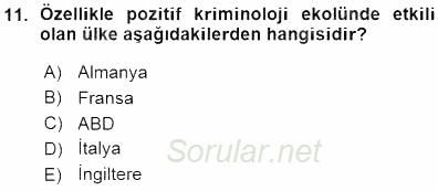 Kriminoloji 2015 - 2016 Ara Sınavı 11.Soru