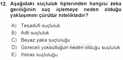 Kriminoloji 2015 - 2016 Ara Sınavı 12.Soru