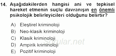Kriminoloji 2015 - 2016 Ara Sınavı 14.Soru