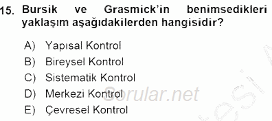 Kriminoloji 2015 - 2016 Ara Sınavı 15.Soru