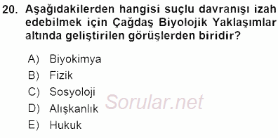 Kriminoloji 2015 - 2016 Ara Sınavı 20.Soru