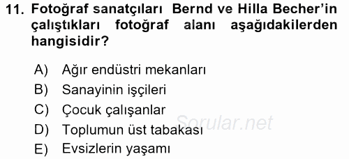 Fotoğraf Tarihi 2016 - 2017 3 Ders Sınavı 11.Soru