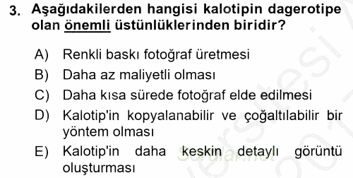 Fotoğraf Tarihi 2016 - 2017 3 Ders Sınavı 3.Soru