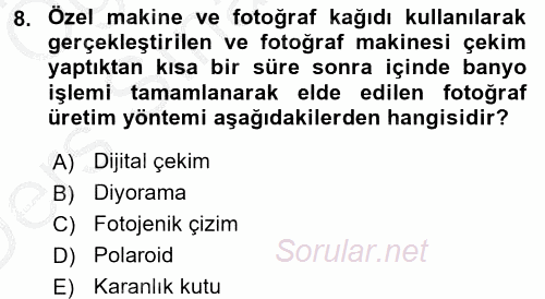 Fotoğraf Tarihi 2016 - 2017 3 Ders Sınavı 8.Soru