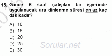 Bireysel İş Hukuku 2013 - 2014 Dönem Sonu Sınavı 15.Soru