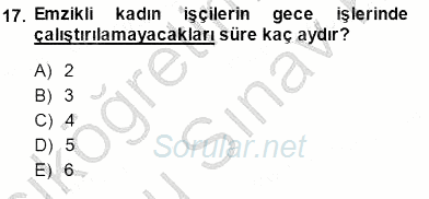 Bireysel İş Hukuku 2013 - 2014 Dönem Sonu Sınavı 17.Soru