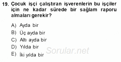 Bireysel İş Hukuku 2013 - 2014 Dönem Sonu Sınavı 19.Soru