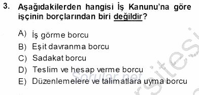 Bireysel İş Hukuku 2013 - 2014 Dönem Sonu Sınavı 3.Soru