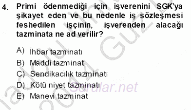 Bireysel İş Hukuku 2013 - 2014 Dönem Sonu Sınavı 4.Soru