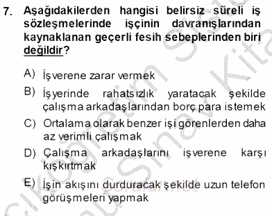 Bireysel İş Hukuku 2013 - 2014 Dönem Sonu Sınavı 7.Soru