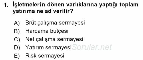 Girişim Finansmanı 2016 - 2017 Dönem Sonu Sınavı 1.Soru