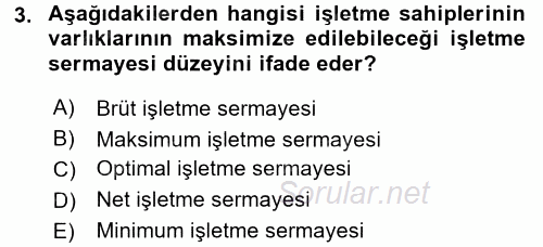 Girişim Finansmanı 2016 - 2017 Dönem Sonu Sınavı 3.Soru