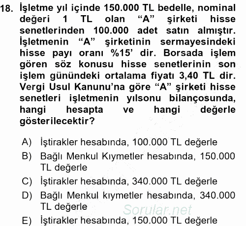 Muhasebe Uygulamaları 2015 - 2016 Ara Sınavı 18.Soru