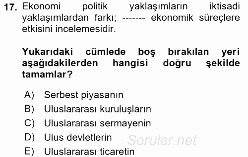 Uluslararası İlişkiler Kuramları 2 2017 - 2018 Dönem Sonu Sınavı 17.Soru