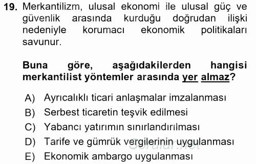 Uluslararası İlişkiler Kuramları 2 2017 - 2018 Dönem Sonu Sınavı 19.Soru