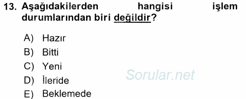 İşletim Sistemleri 2017 - 2018 Ara Sınavı 13.Soru