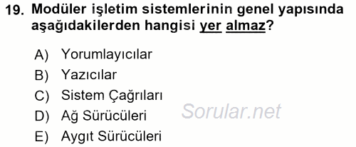 İşletim Sistemleri 2017 - 2018 Ara Sınavı 19.Soru