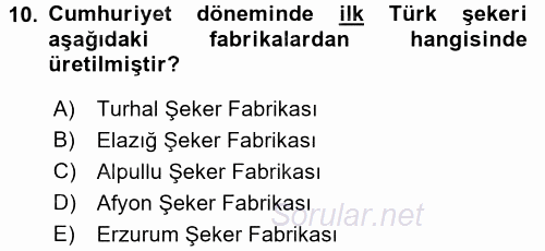 Türkiye Cumhuriyeti İktisat Tarihi 2016 - 2017 Ara Sınavı 10.Soru
