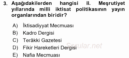 Türkiye Cumhuriyeti İktisat Tarihi 2016 - 2017 Ara Sınavı 3.Soru