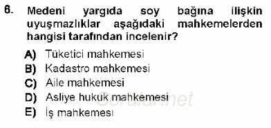 Hukukun Temel Kavramları 1 2012 - 2013 Dönem Sonu Sınavı 6.Soru