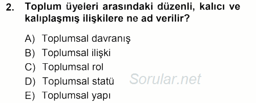 Sosyolojiye Giriş 2014 - 2015 Tek Ders Sınavı 2.Soru